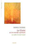 Christ et le monde spirituel (Le)